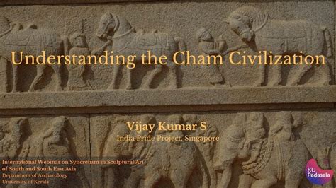 Studies on the Cham Civilization: A Journey Through Time and Culture!